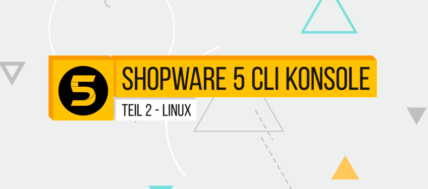 [SSH-TUTORIAL] Shopware 5 CLI Konsole – Teil 2 Die CLI Tools